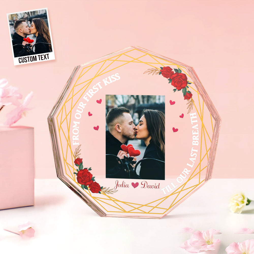Individuelles Foto-acrylschild Als Geschenk Für Paare Vom Ersten Kuss Bis Zum Letzten Atemzug - MeineFotoTassen